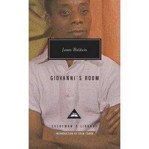 Giovanni's Room: Introduction by Colm Tóibín -- James Baldwin